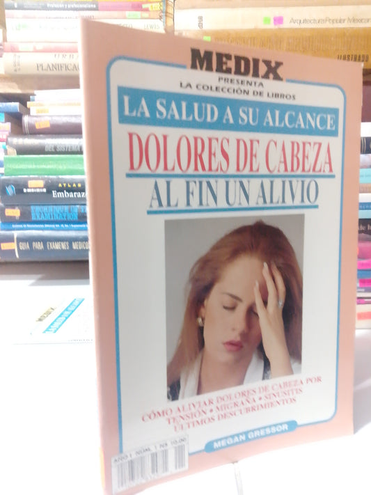 DOLORES DE CABEZA AL FIN UN ALIVIO USADO SALUD JUAREZ