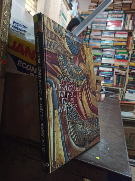 EL ESPLENDOR DEL ARTE DE LOS FARAONES POR MAURIZIO DAMIANO USADO HISTORIA ALDAMA