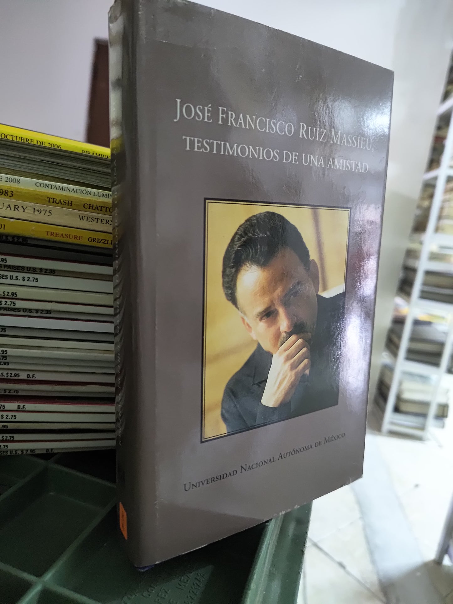 TESTIMONIOS DE UNA AMISTAD POR JOSE FRANCISCO RUIZ MASSIEU USADO POLITICA JUAREZ 515