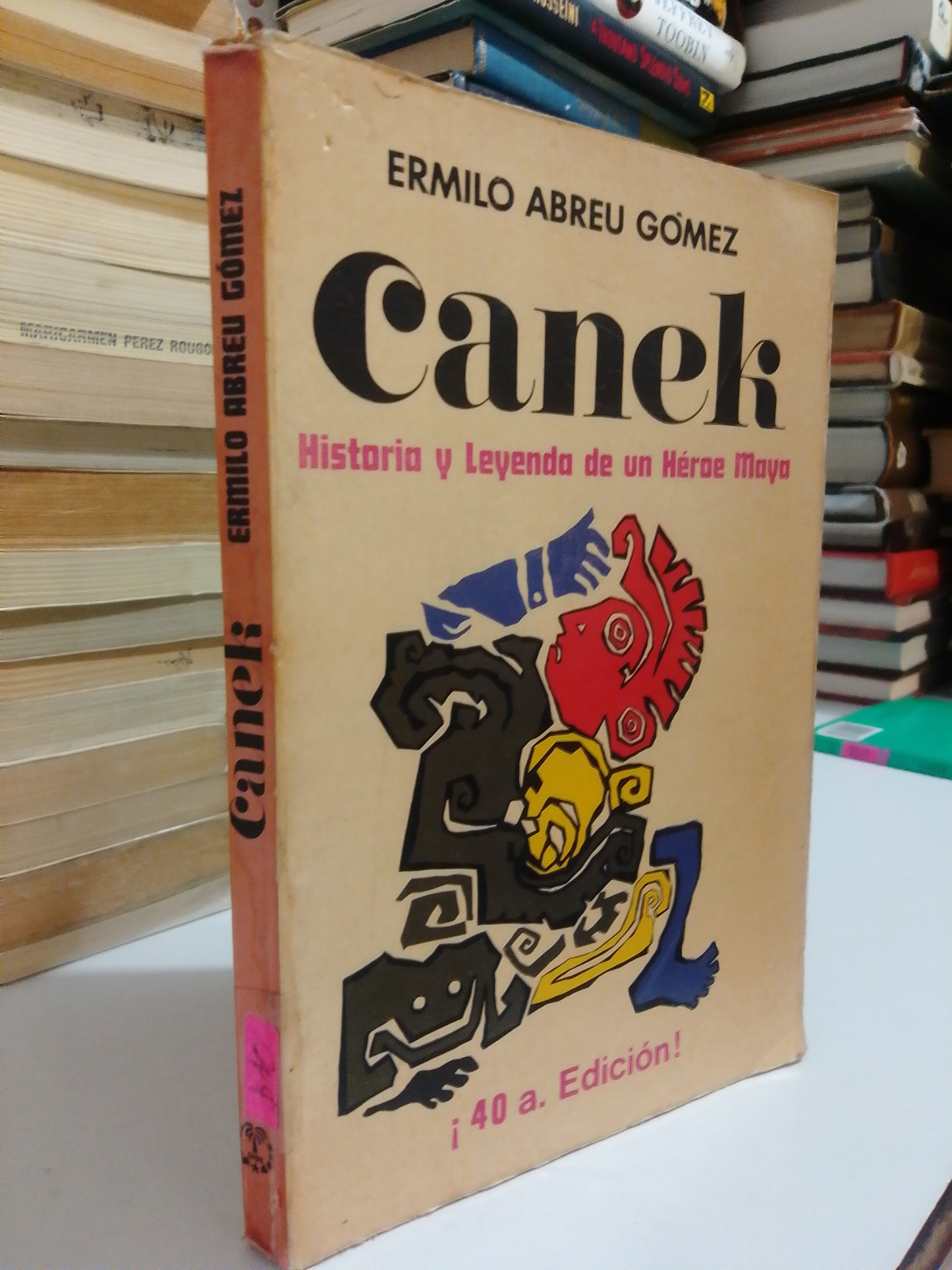 CANEK HISTORIA Y LEYENDA DE UN HÉROE MAYA POR HERMILO ABREU GÓMEZ USADO NOVELA JUÁREZ