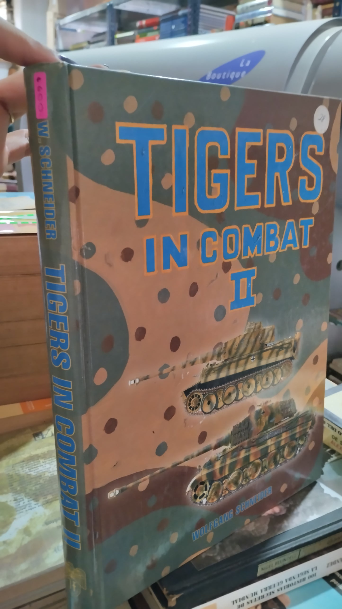 TIGERS IN COMBAT II POR WOLFGANG SCHNEIDER LIBRO USADO HISTORIA ALDAMA EDITORIAL J J FEDOROWICZ PUBLISHING INC. EN BUEN ESTADO