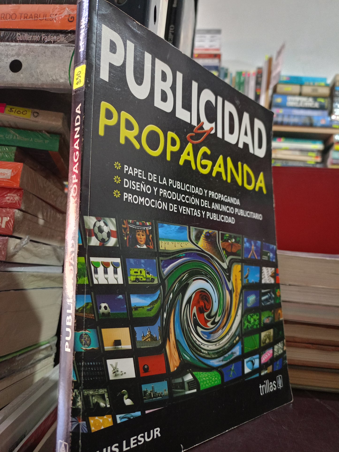 PUBLICIDAD Y PROPAGANDA POR LUIS LESUR USADO MARKETING LITERARIO 305