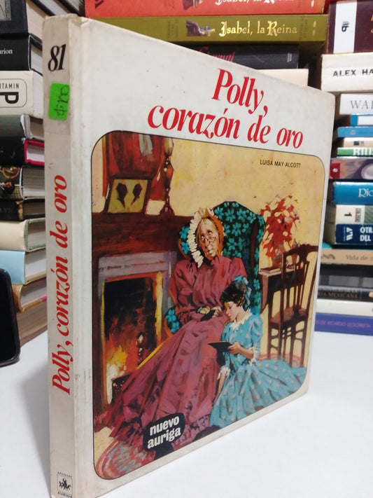 POLI CORAZÓN DE ORO POR LUISA MAY ALCOTT USADO NOVELA JUÁREZ