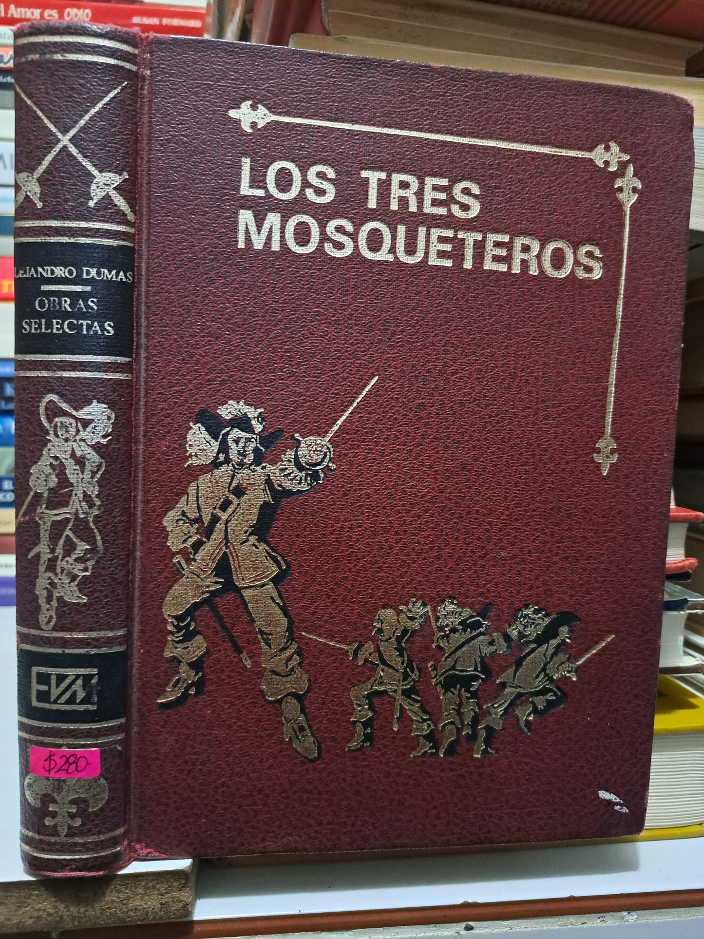 LOS 3 MOSQUETEROS ALEJANDRO DUMAS USADO NOVELA JUÁREZ
