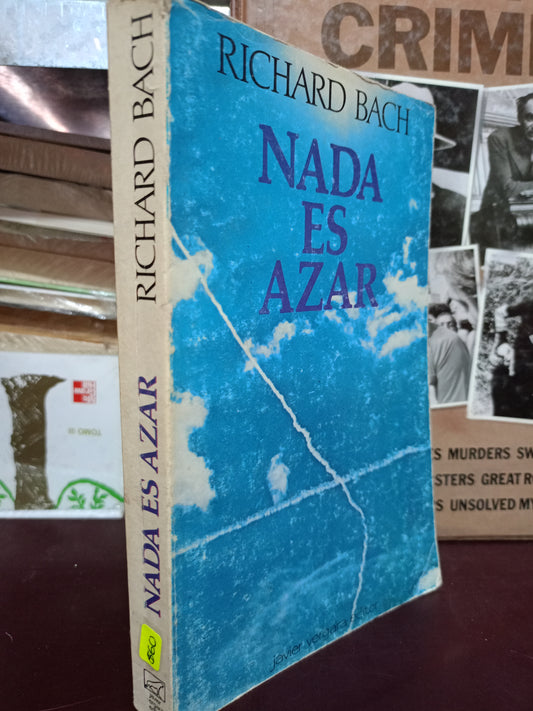 NADA ES AZAR RICHARD BACH USADO S.PERSONAL LITERARIO 305