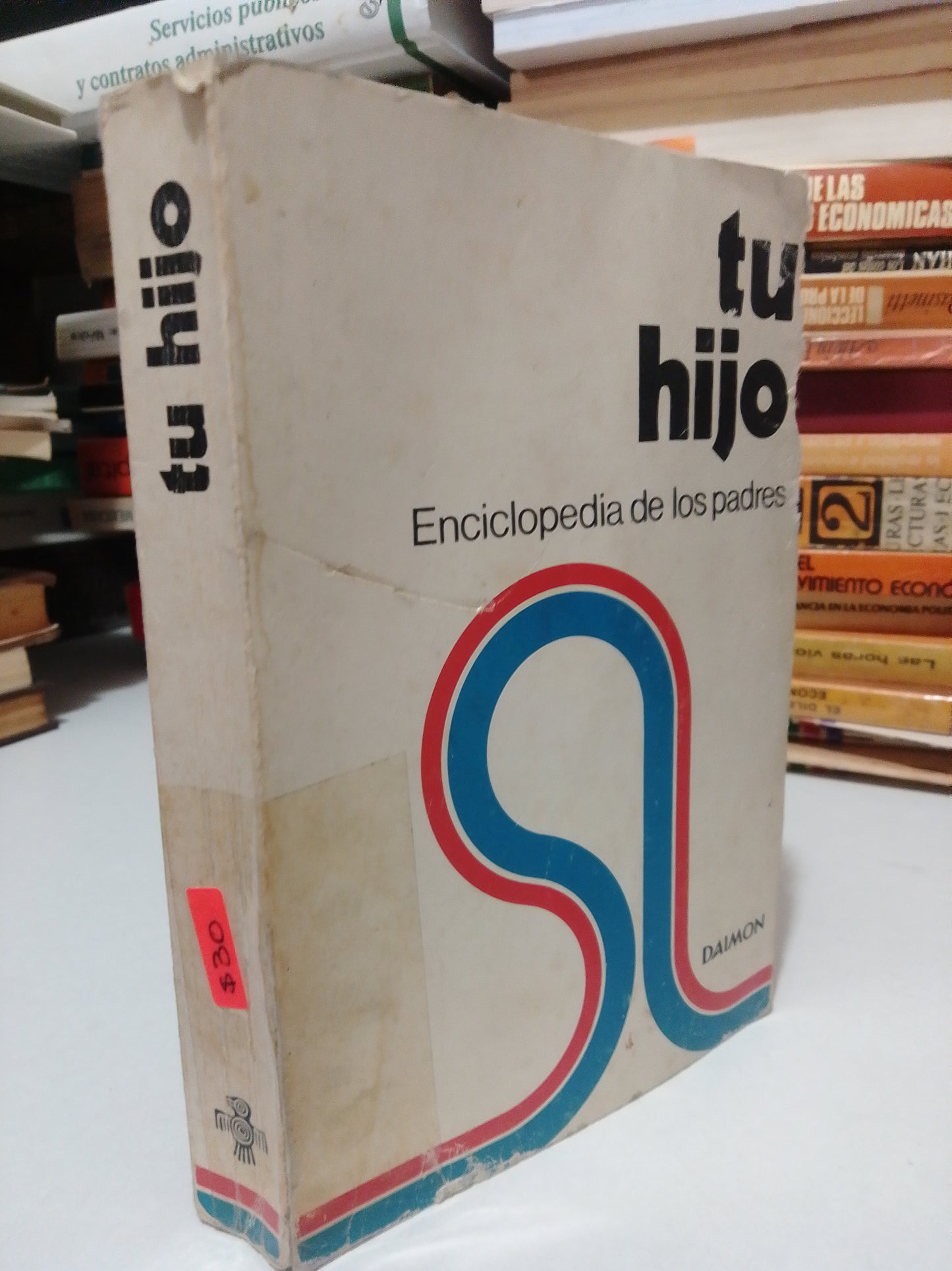 TU HIJO LA ENCICLOPEDIA DE LOS PADRES USADO PSICOLOGIA JUAREZ