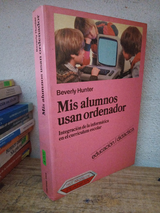 MIS ALUMNOS USAN ORDENADOR BEVERLY HUNTER USADO EDUCACIÓN LITERARIO 305