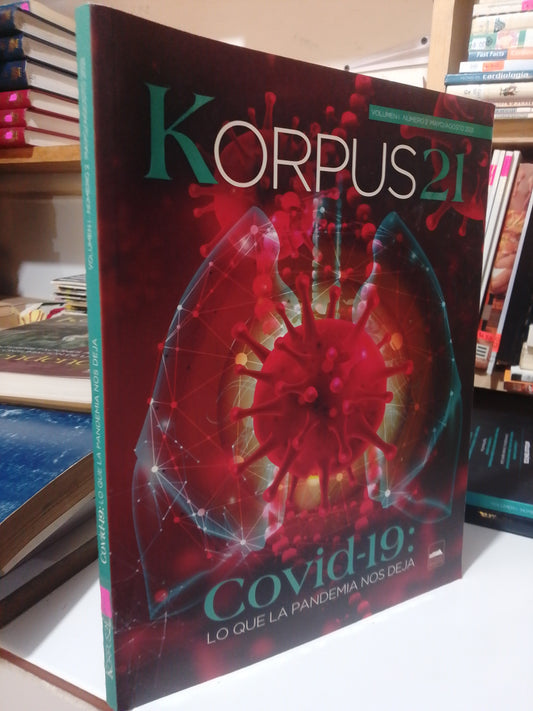 COVID 19 LO QUE LA PANDEMIA NOS DEJA KORPUS 21 USADO HISTORIA JUAREZ