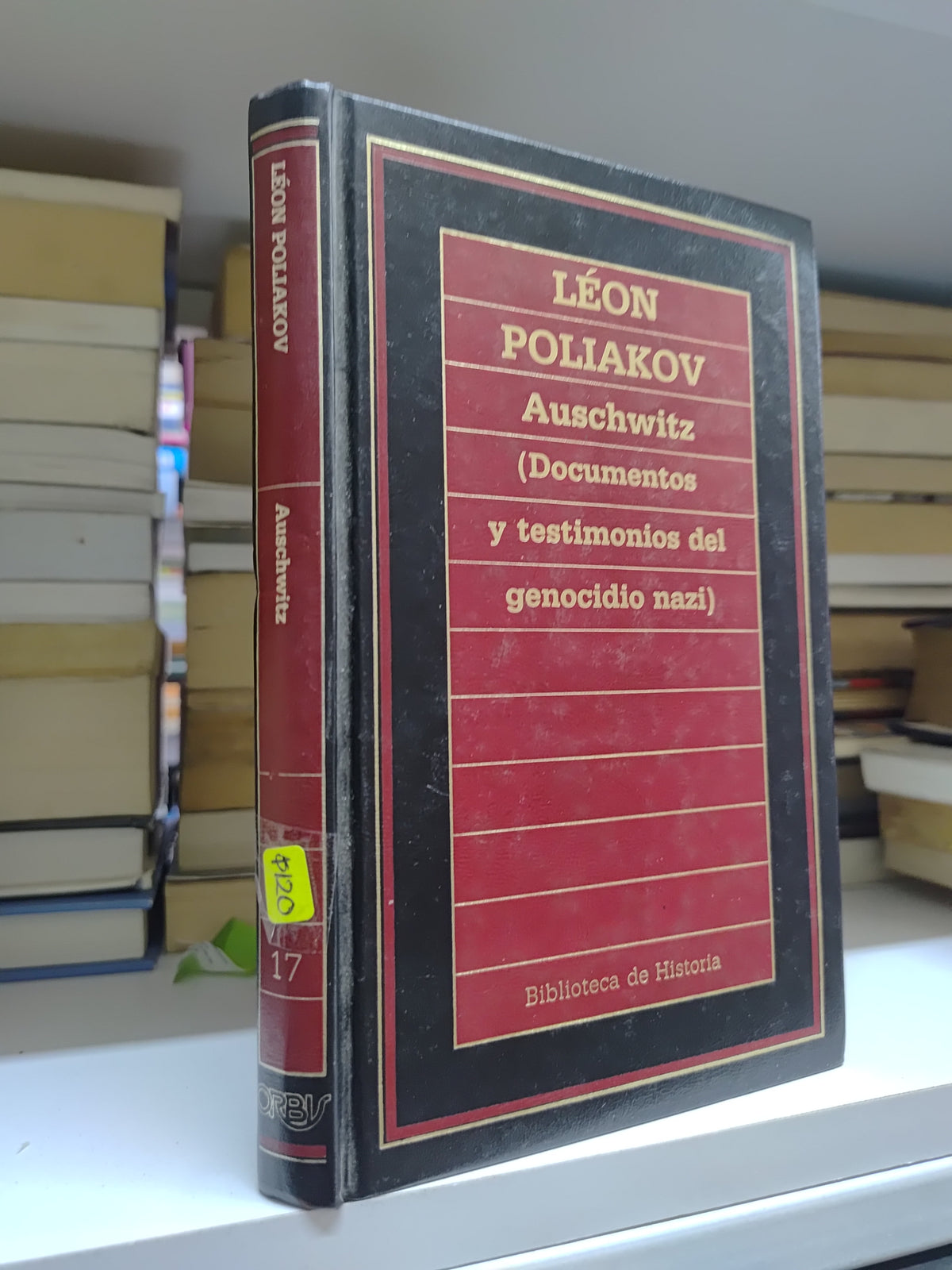 AUSCHWITZ POR LEON POLIAKOV USADO HISTORIA JUAREZ 515