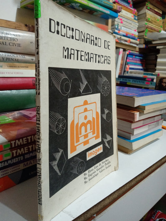 DICCIONARIO DE MATEMÁTICAS POR AUTORES VARIOS USADO MATEMÁTICAS JUÁREZ