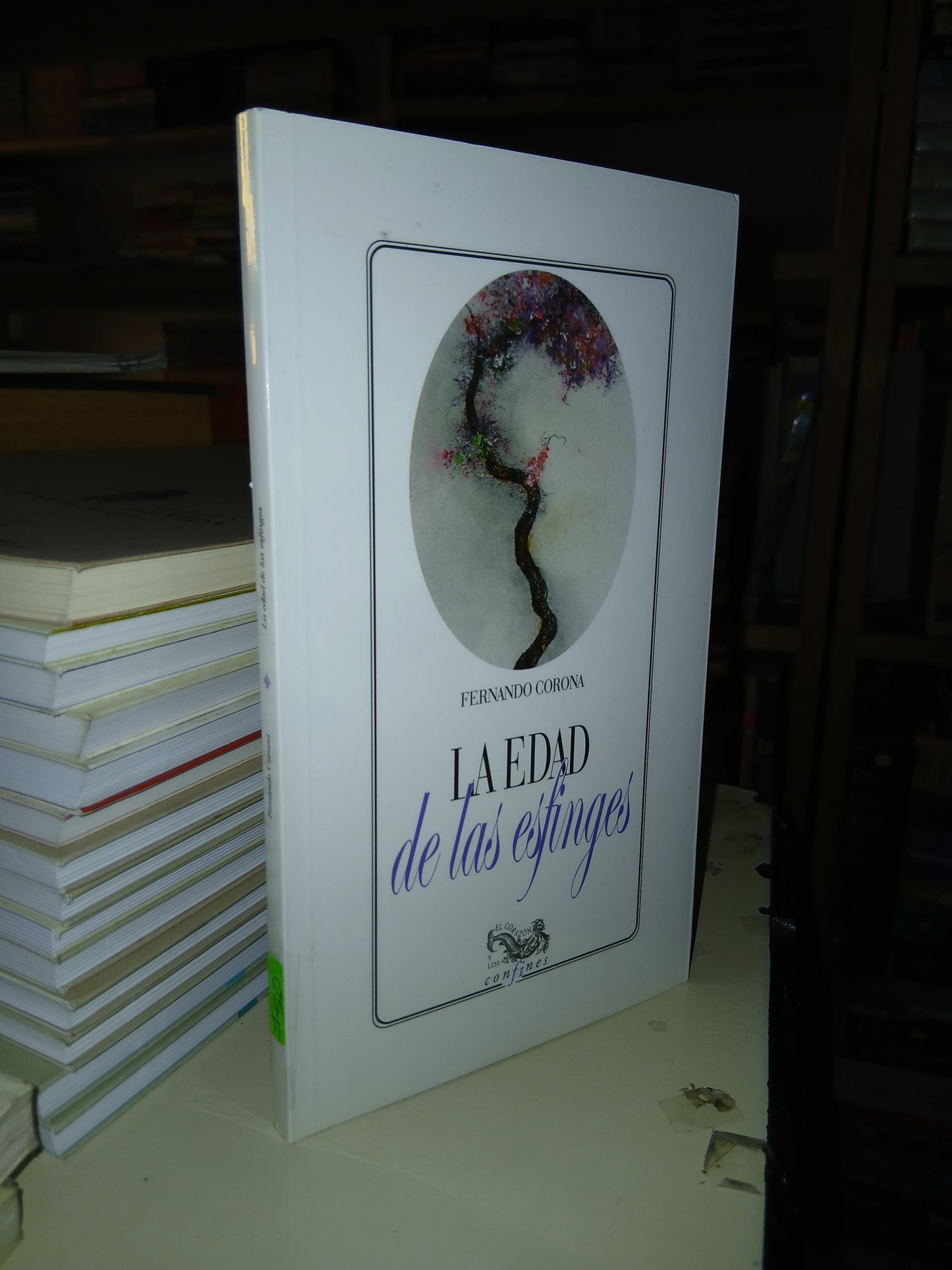 LA EDAD DE LAS ESFINGES POR FERNANDO CORONA USADO POESÍA LITERARIO 207