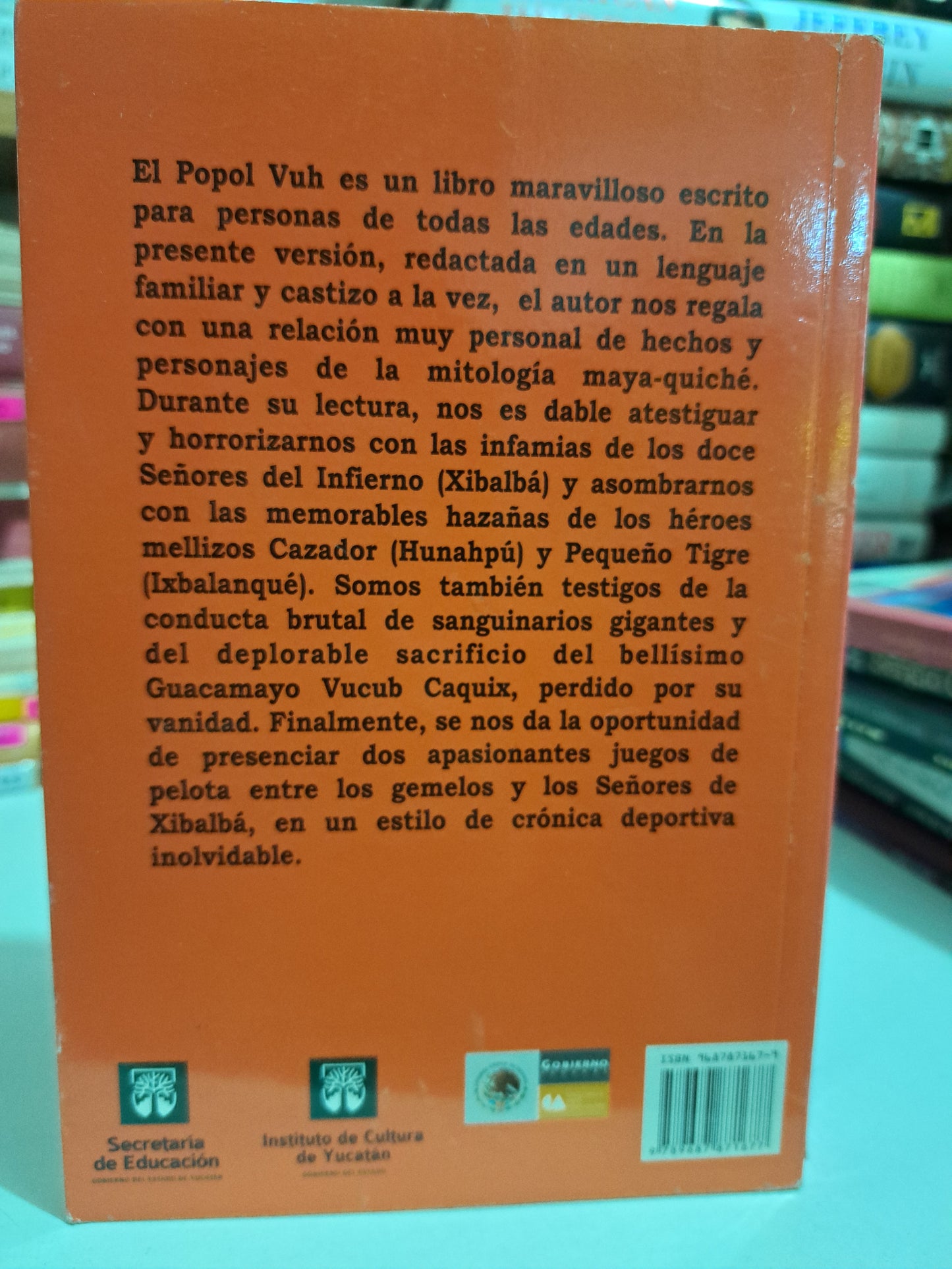 AVENTURAS DE CAZADOR Y PEQUEÑO TIGRE (LAS HISTORIAS DEL POPOL-VUH) VERSIÓN ROLDÁN PENICHE BARRERA USADO NOVELA JUÁREZ