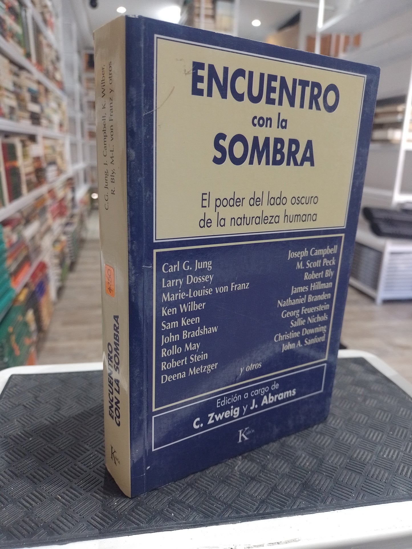 ENCUENTRO CON LA SOMBRA POR CG JUNG J CAMPBELL K WILBER R BLY ML VON FRANZ Y OTROS USADO SOCIOLOGIA JUAREZ 515
