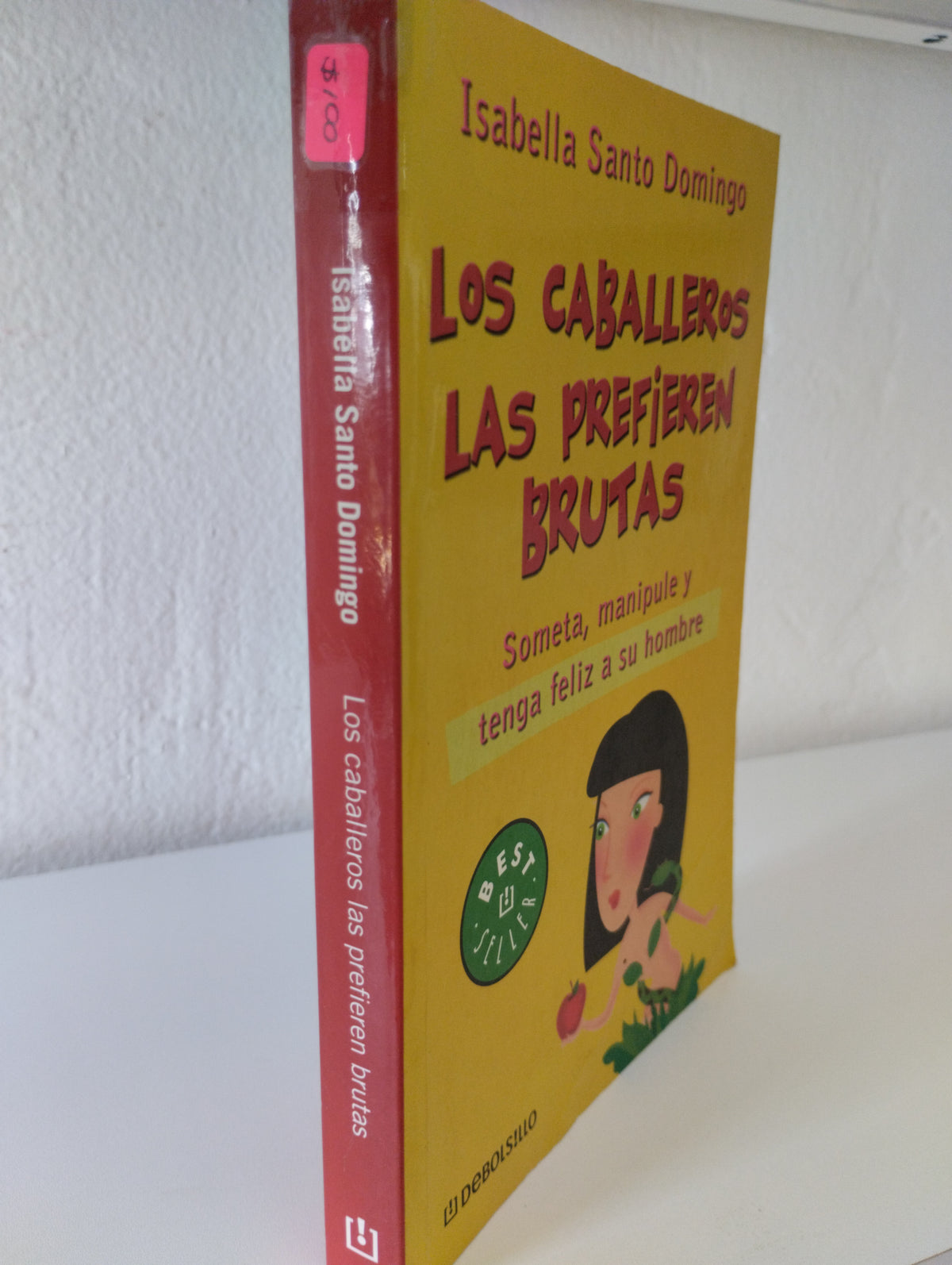 LOS CABALLEROS LAS PREFIEREN BRUTAS ISABELLA SANTO DOMINGO USADO SUPERACION PERSONAL JUAREZ 515