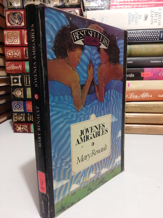 JOVENES AMIGABLES POR MARY RENAULT USADO NOVELA JUAREZ