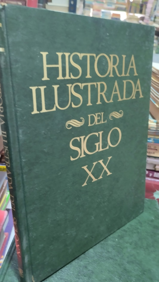 HISTORIA ILUSTRADA DEL SIGLO XX 7 LIBRO USADO HISTORIA ALDAMA