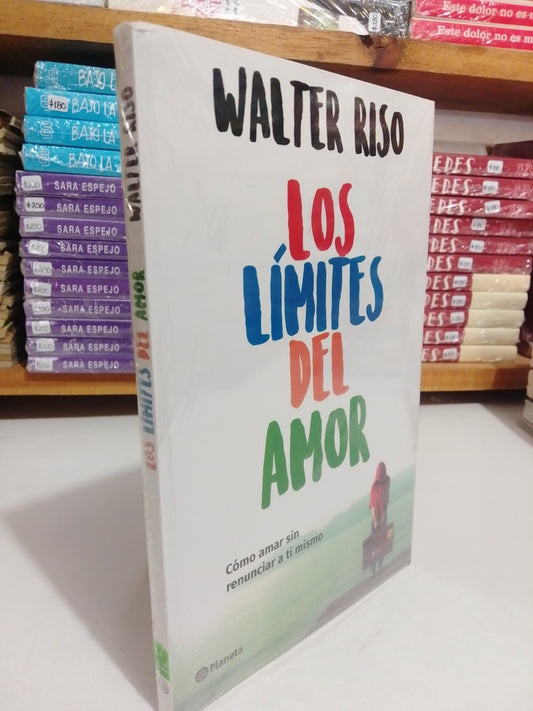 LOS LIMITES DEL AMOR POR WALTER RISO NUEVO JUAREZ