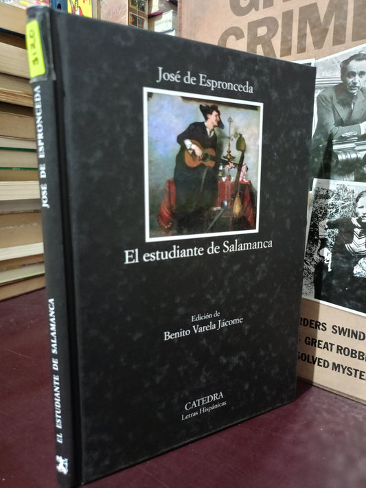 EL ESTUDIANTE DE SALAMANCA JOSÉ DE ESPRONCEDA USADO NOVELA LITERARIO 350