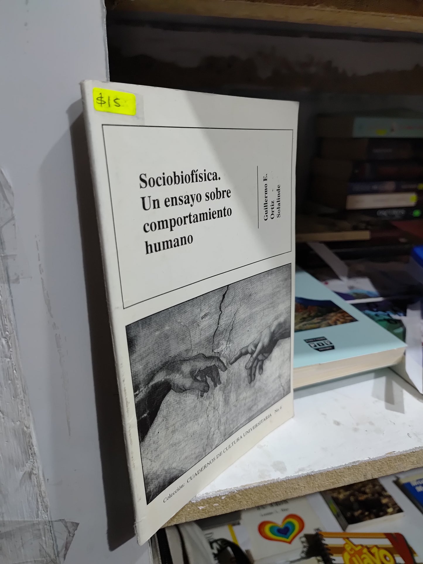 SOCIOBIOFISICA UN ENSAYO SOBRE COMPORTAMIENTO HUMANO POR GUILLERMO E. ORTIZ SOLALINDE USADO SOCIOLOGIA JUAREZ