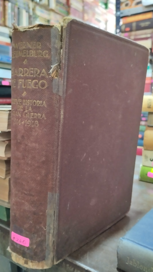 BARRERA DE FUEGO BREVE HISTORIA DE LA GRAN GUERRA 1914 1918 LIBRO USADO HISTORIA ALDAMA