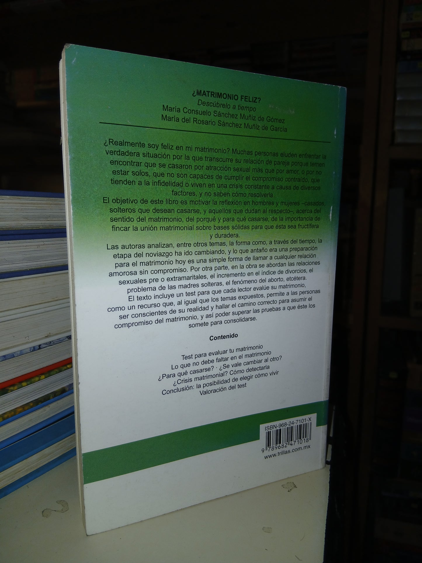 ¿MATRIMONIO FELIZ? POR MARÍA CONSUELO SÁNCHEZ MUÑIZ DE GÓMEZ Y MARÍA DEL ROSARIO SÁNCHEZ MUÑIZ DE GARCÍA USADO SUPERACIÓN PERSONAL LITERARIO 207