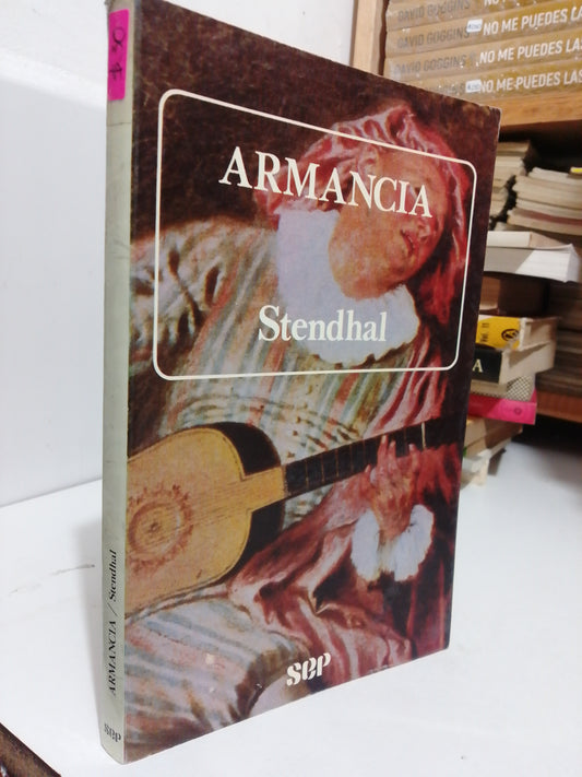 ARMANCIA POR STENDHAL USADO NOVELA JUAREZ