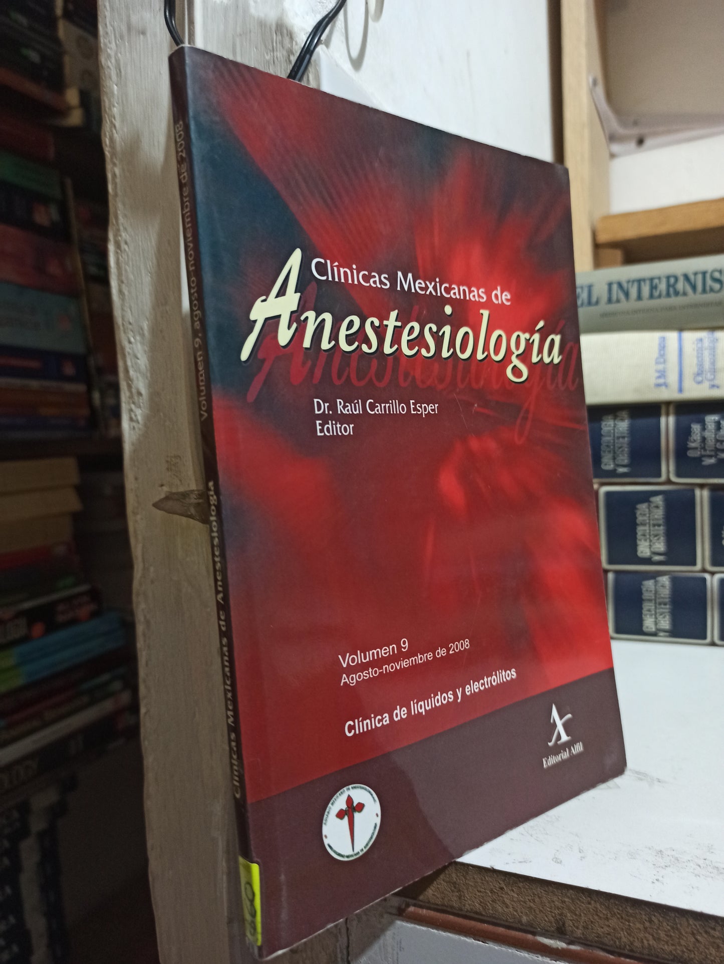 CLINICAS MEXICANAS DE ANESTESIOLOGIA POR RAUL CARRILLO ESPER USADO SALUD JUÁREZ