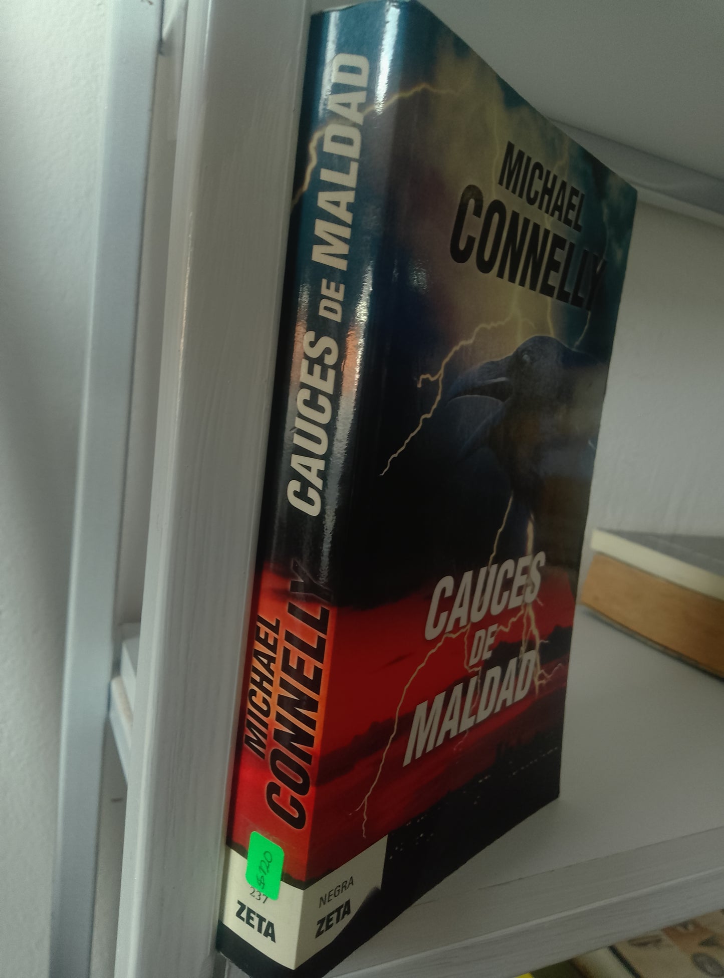 CAUCES DE MALDAD MICHAEL CONNELLY USADO NOVELAS JUAREZ 515