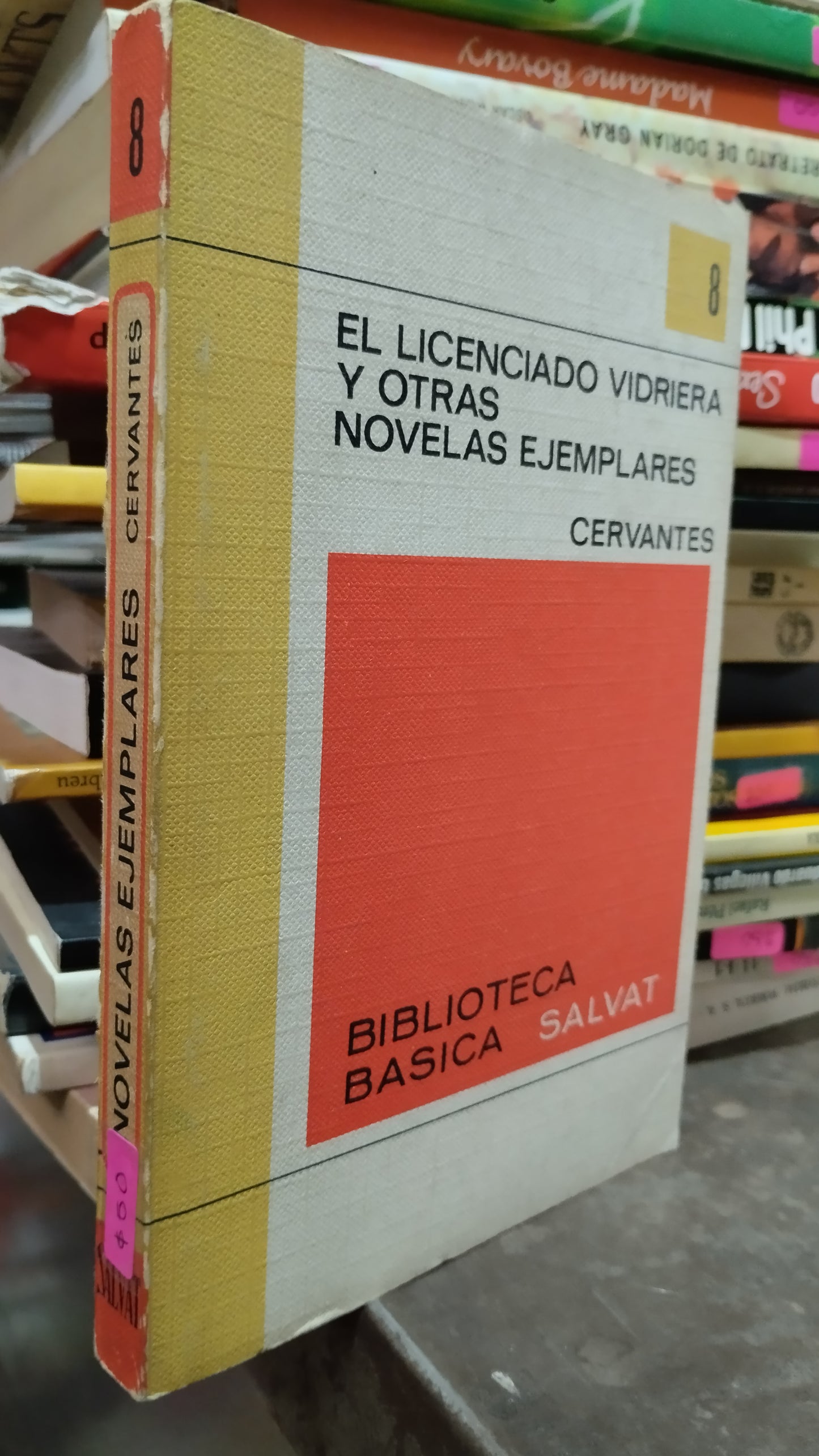 EL LICENCIADO VIDRIERA Y OTRAS NOVELAS EJEMPLARES POR EDITORIAL SALVAT LIBRO USADO NOVELAS ALDAMA