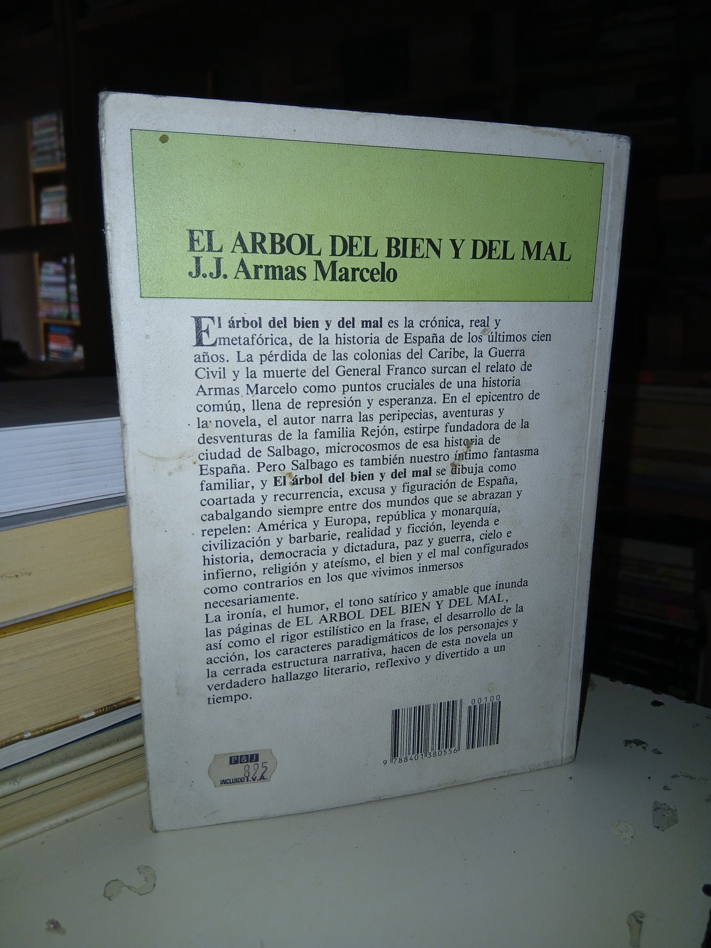 EL ÁRBOL DEL BIEN Y DEL MAL POR J.J.ARMAS MARCELO USADO NOVELA LITERARIO 207