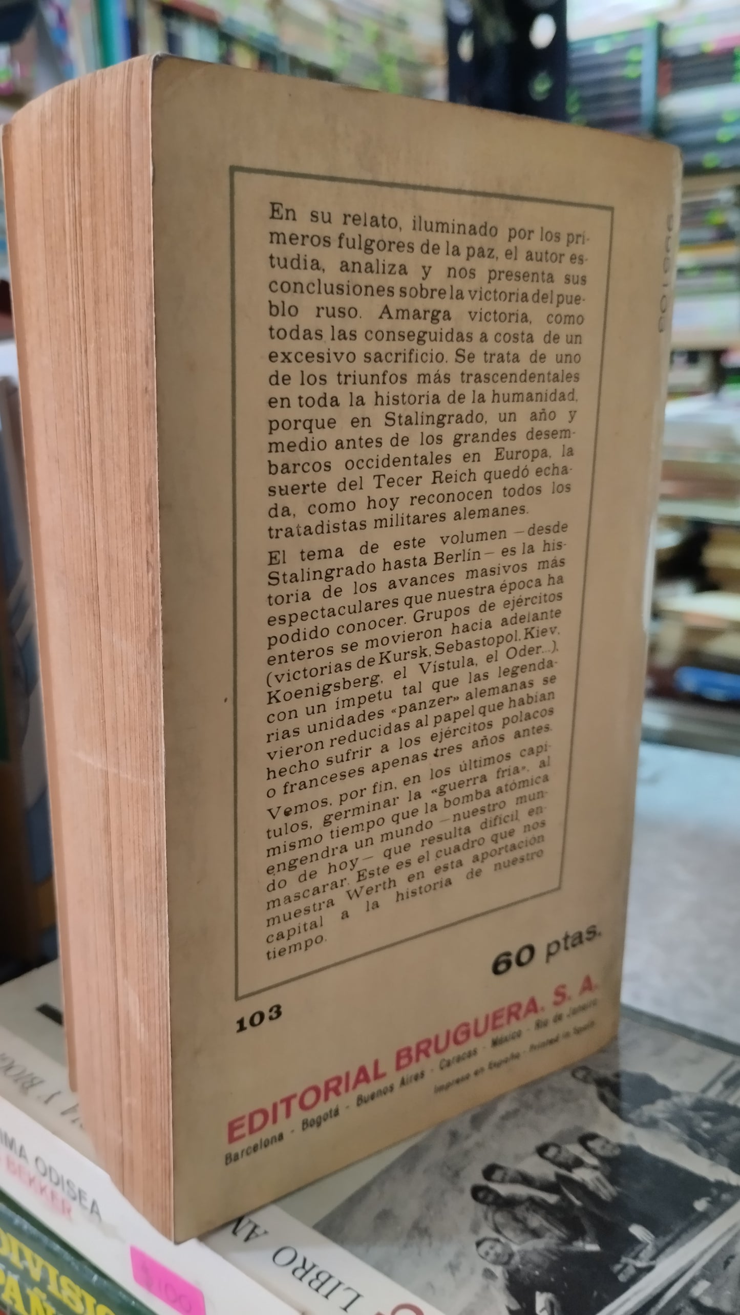 DE STALINGRADO A BERLIN POR ALEXANDER WERTH LIBRO USADO HISTORIA ALDAMA