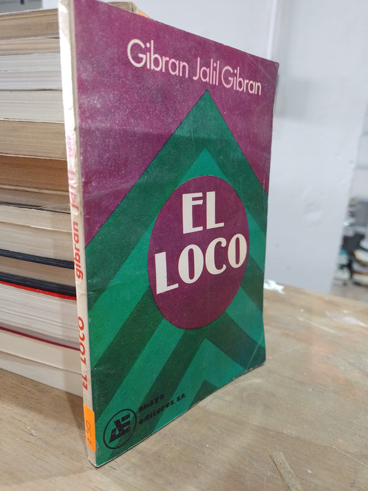 EL LOCO POR GIBRAN JALIL GIBRAN USADO NOVELA JUAREZ 515