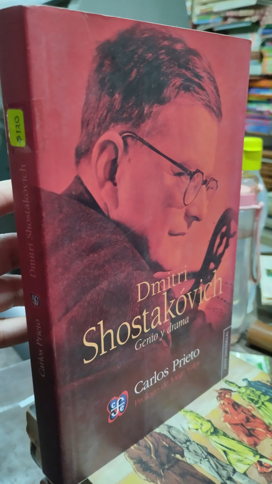 DMITRI SHOSTAKOVICH POR CARLOS PRIETO LIBRO USADO NOVELAS ALDAMA
