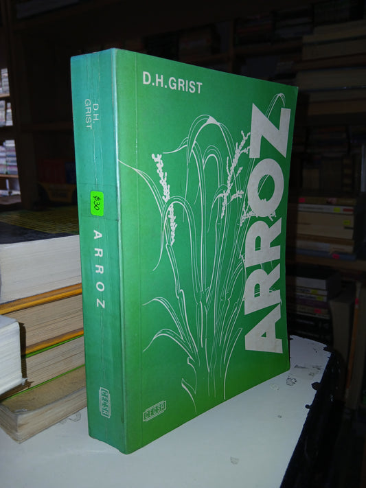 ARROZ POR D.H. GRIST USADO AGRARIA LITERARIO 207