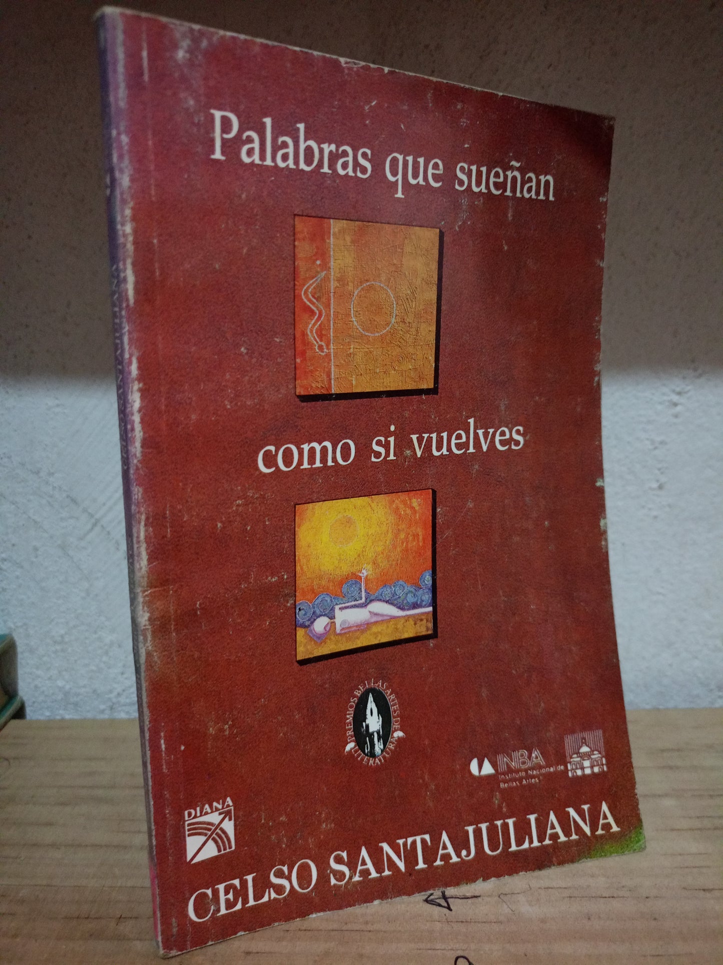 PALABRAS QUE SUEÑAN COMO SI VUELVES POR CELSO SANTAJULIANA USADO POESIA LITERARIO 305