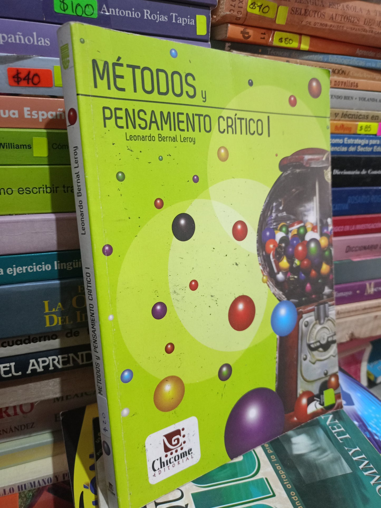 METODOS Y PENSAMIENTO CRITICO I POR LEONARDO BERNAL LEROY USADO EDUCACIÓN LITERARIO 305