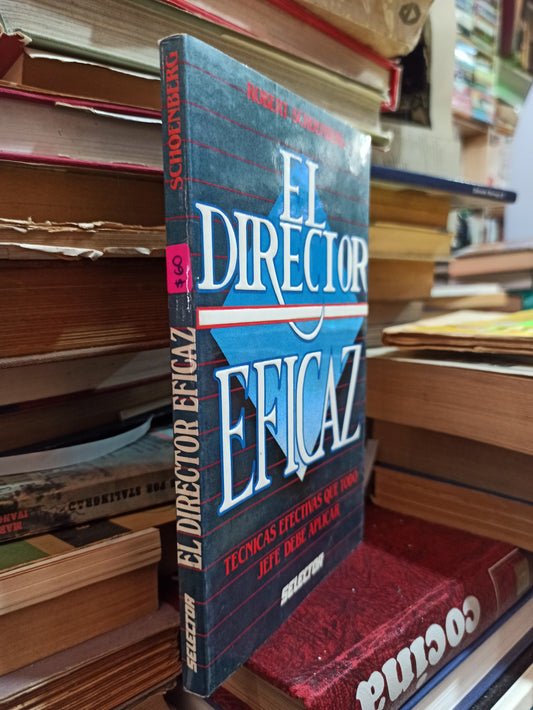 EL DIRECTOR EFICAZ POR ROBERT SCHOENBERG USADO SUPERACIÓN PERSONAL ALDAMA