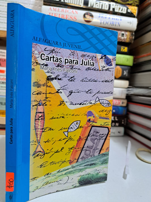 CARTAS PARA JULIA MARÍA INÉS FALCONI USADO INFANTIL JUÁREZ