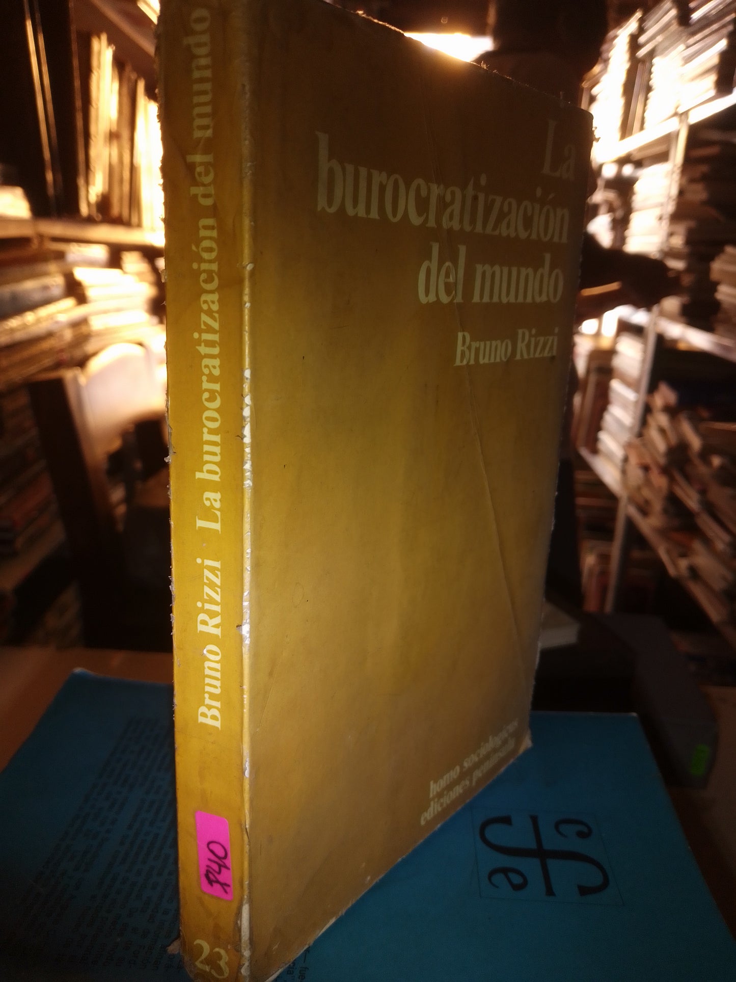 LA BUROCRATIZACION DEL MUNDO POR BRUNO RIZZI USADO SOCIOLOGÍA LITERARIO 207