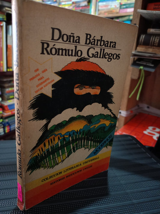 DOÑA BARBARA ROMULO GALLEGOS USADO NOVELA LITERARIO 305