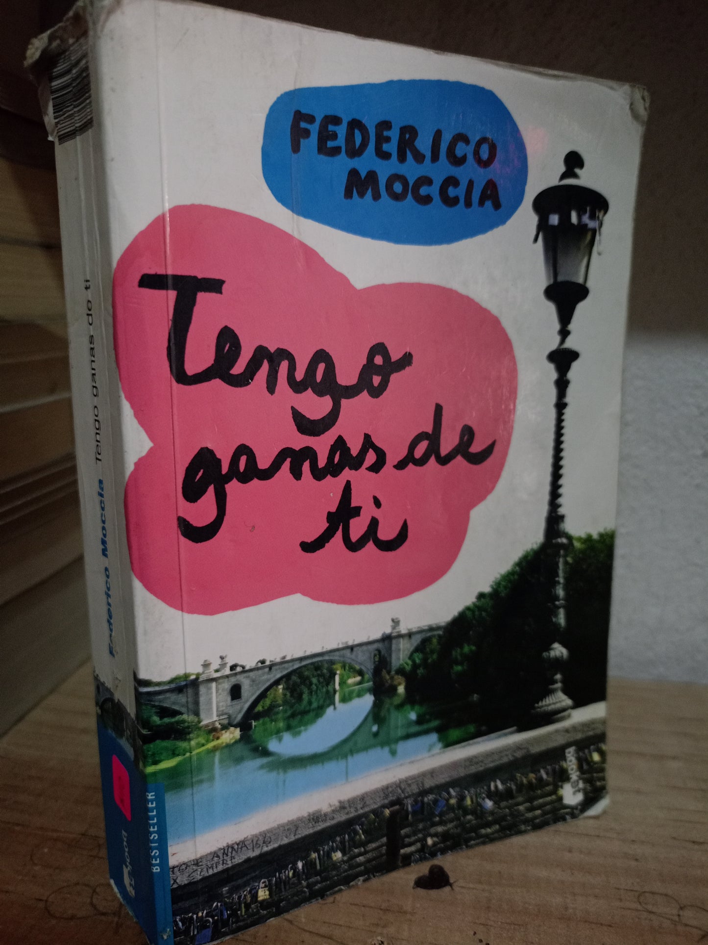 TENGO GANAS DE TI POR FEDERICO MOCCIA USADO NOVELA LITERARIO 305
