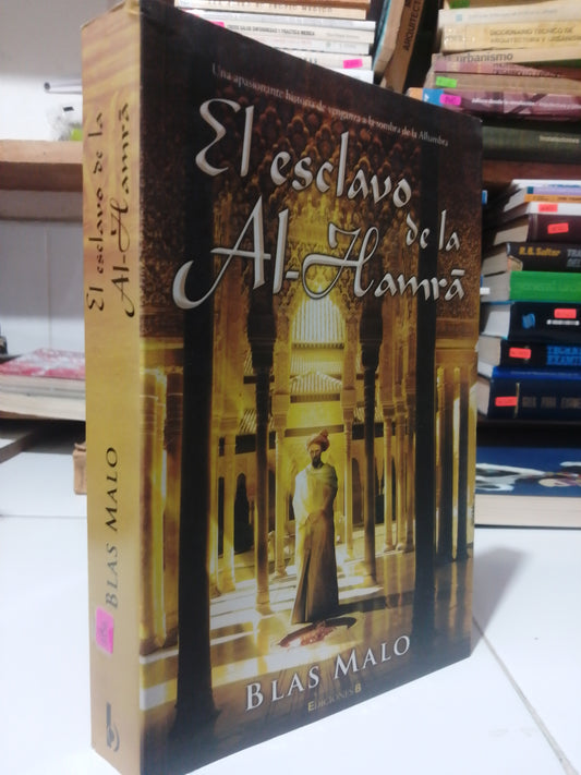 EL ESCLAVO DE LA AL HAMRA POR BLAS MALO USADO NOVELA JUAREZ