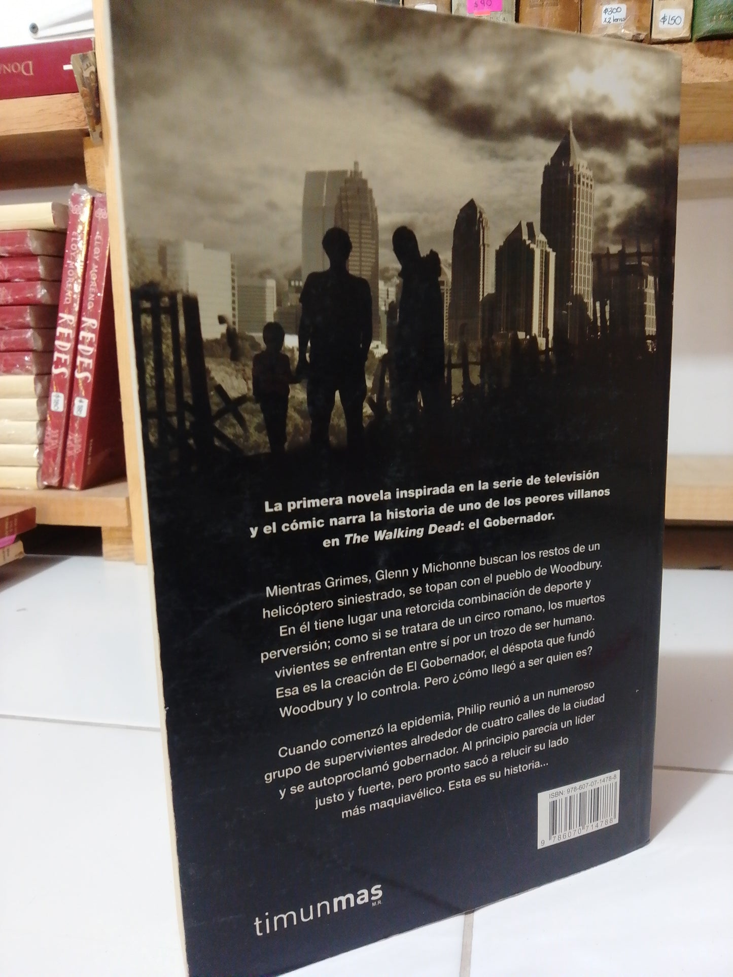 THE WALKING DEAD EL GOBERNADOR POR ROBERT KIRKMAN USADO NOVELA JUÁREZ
