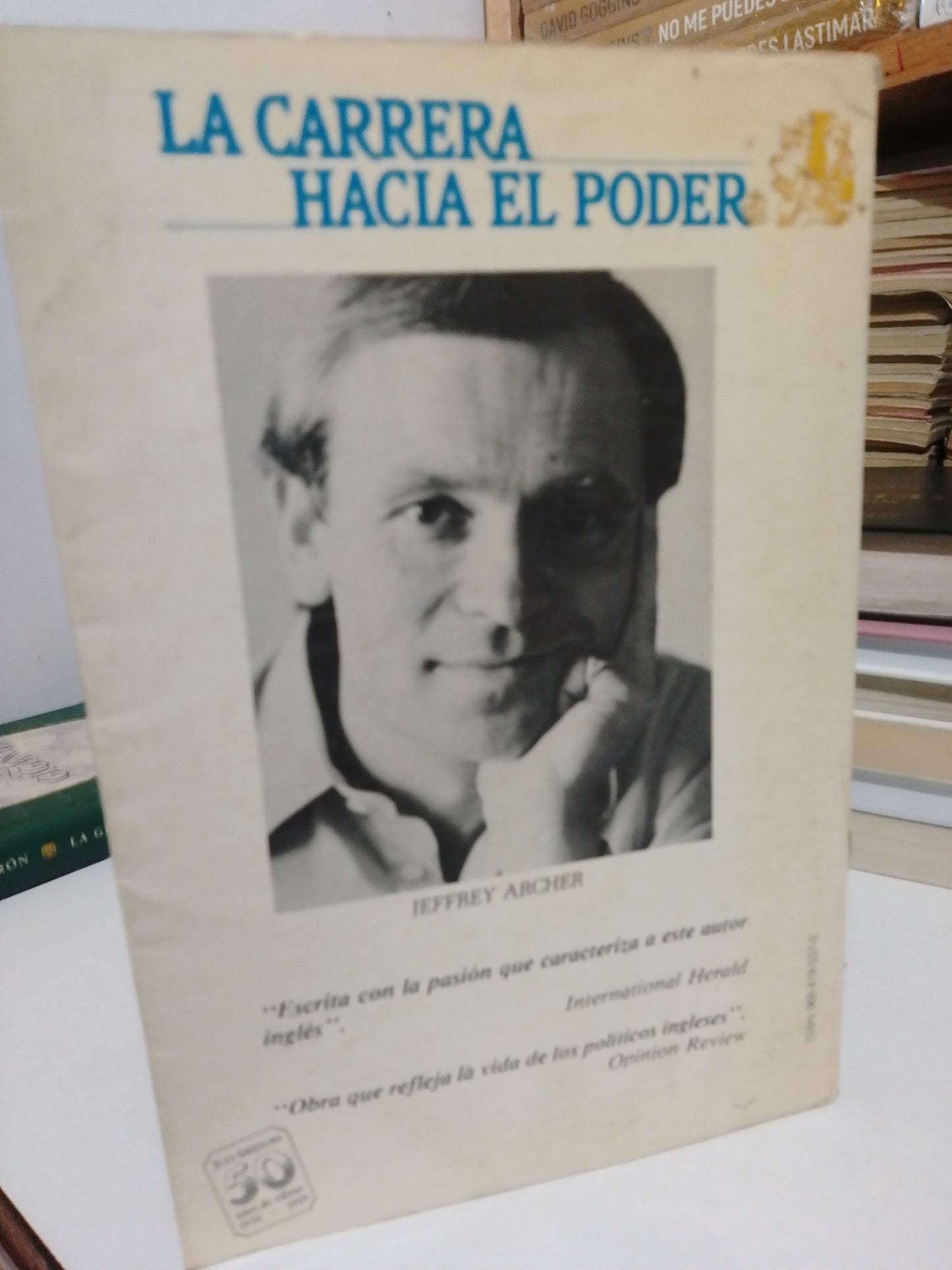 LA CARRERA HACIA EL PODER POR JEFFREY ARCHER USADO NOVELA JUÁREZ