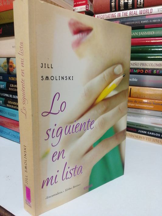 LO SIGUIENTE EN MI LISTA POR JILL SMOLINSKI USADO NOVELA JUÁREZ