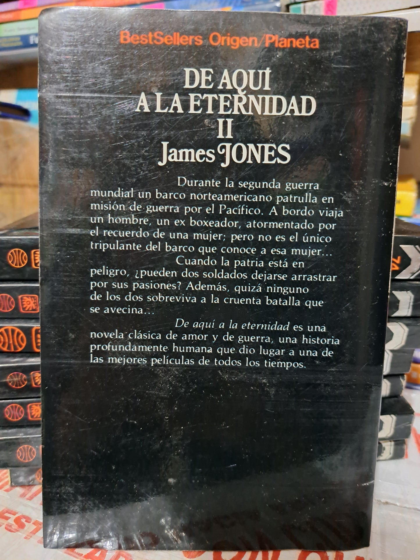 DE AQUÍ A LA ETERNIDAD II #40 JAMES JONES USADO NOVELA JUÁREZ