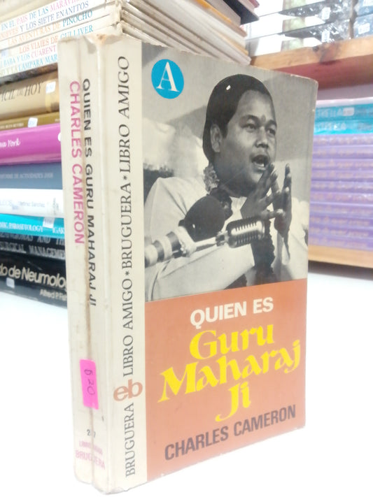 QUIEN ES GURU MAHARAJ JI POR CHARLES CAMERON USADO HISTORIA JUÁREZ