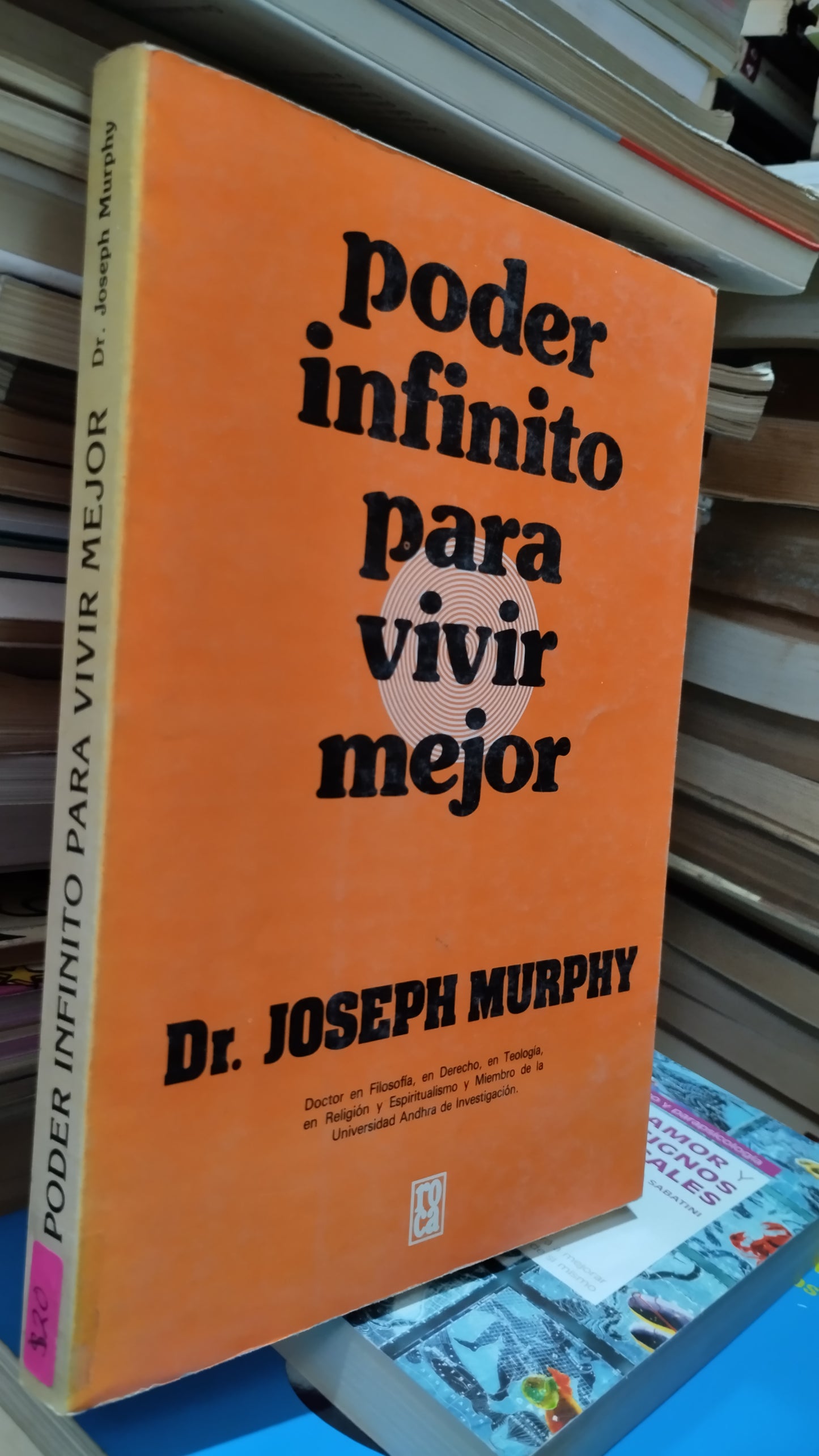PODER INFINITO PARA VIVIR MEJOR POR JOSEPH MURPHY LIBRO USADO SUPERACION PERSONAL ALDAMA