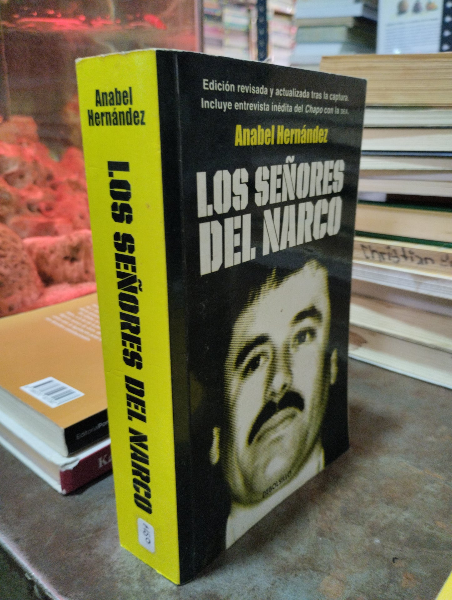 LOS SEÑORES DEL NARCO POR ANABEL HERNANDEZ USADO POLITICA ALDAMA
