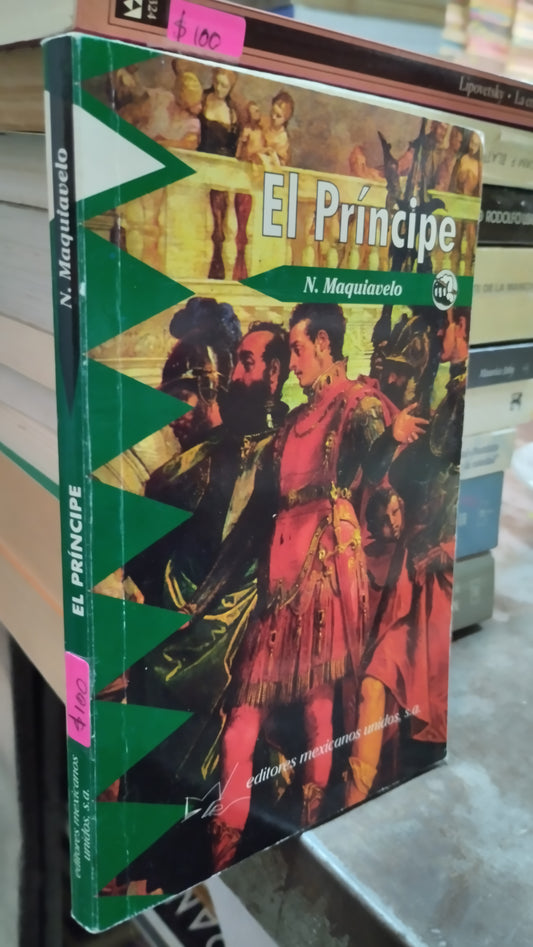 EL PRINCIPE POR NICOLAS MAQUIAVELO LIBRO USADO NOVELAS ALDAMA